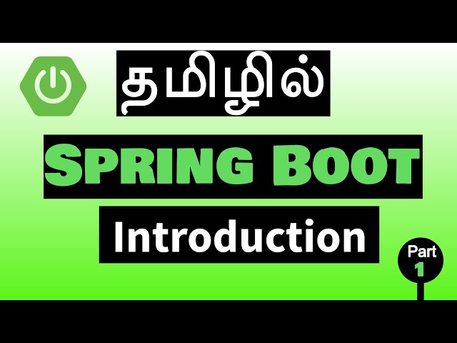 Springboot in Tamil - Part 1 - Introduction - Prithivi - Payilagam #springboot