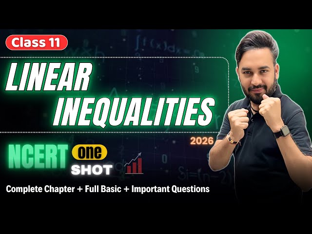 Linear Inequalities One Shot 🔥 Class 11 Maths | Linear Inequalities Class 11 | All About Mathematics