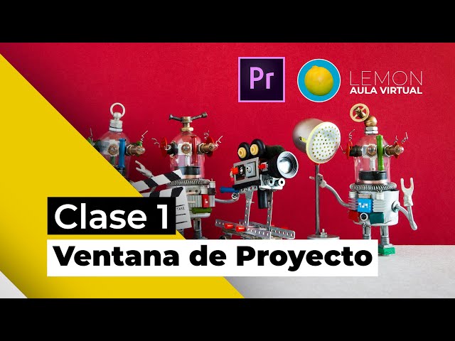 Tutorial Adobe Premiere 2021 | VENTANA DE PROYECTO | Clase 1 | Curso LEMON