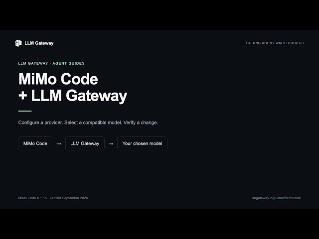 Use MiMo Code with LLM Gateway | Setup & Coding Demo