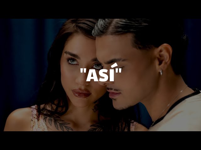 Abraham Mateo, Maria Becerra, Big One - ASÍ (Letra)
