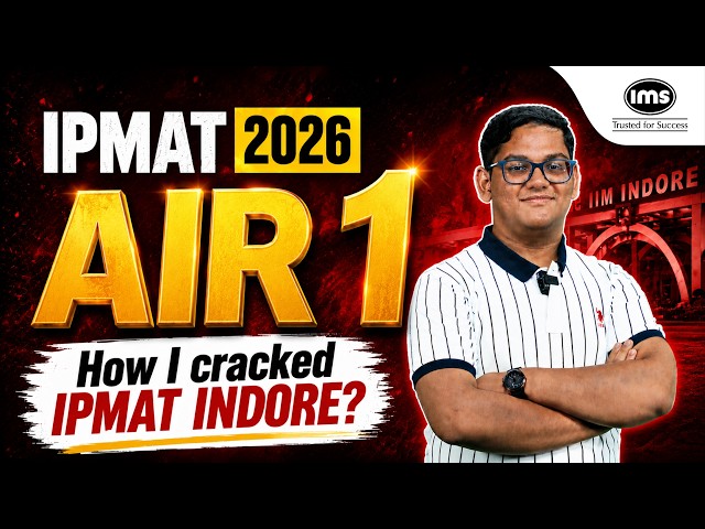 IPMAT Indore AIR 1 ft. Shorya Garg | Complete Preparation & Mock Strategy | IMS Topper Interview