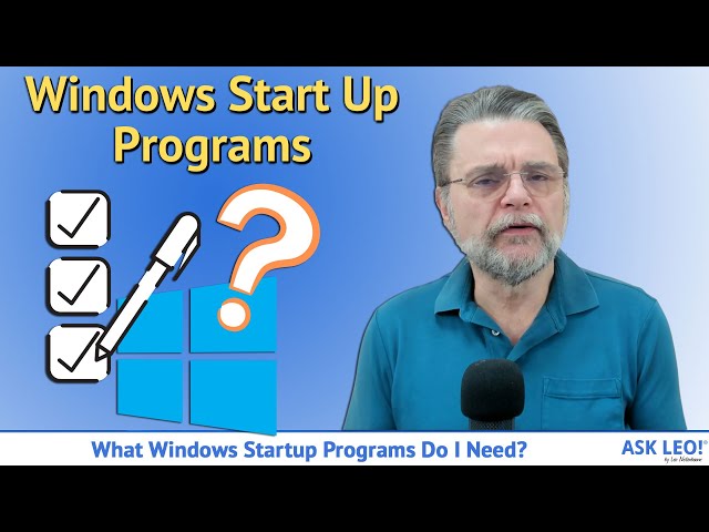 What Windows Startup Programs Do I Need?