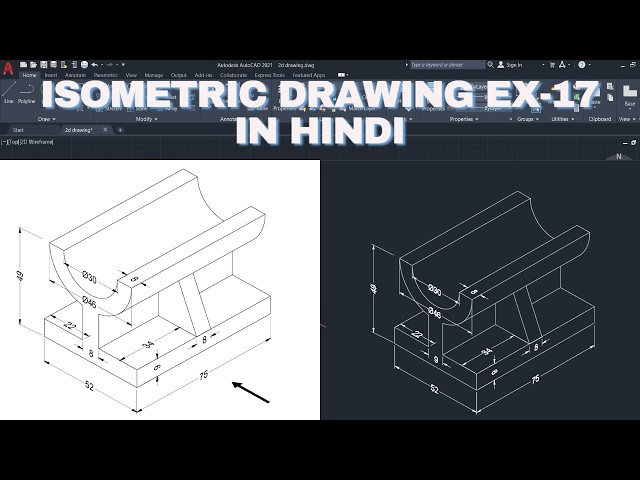 Isometric Drawing in Autocad  Ex-17 in Hindi/AutocadTutorial/2d Drawing/Autocad and Solidwork Design