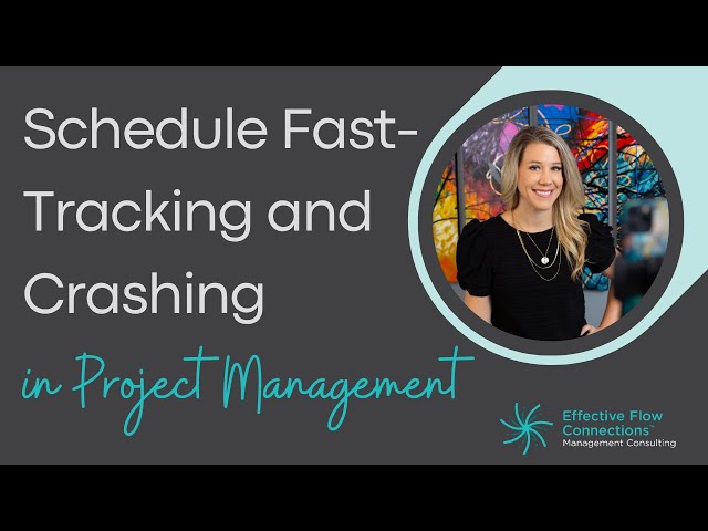 Schedule Fast Tracking and Resource Crashing