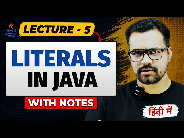 Literals in Java | Java Full Course | #5
