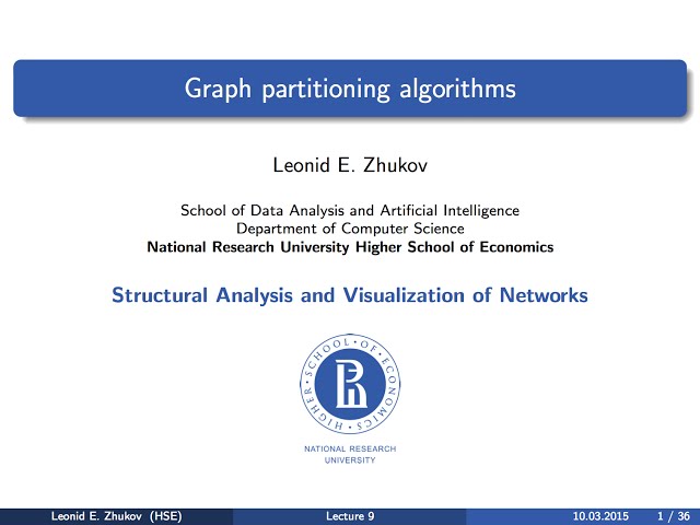 Network Analysis. Lecture 9. Graph partitioning algorithms