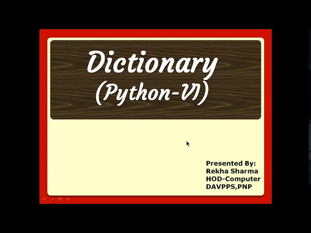 Dictionary in Python|Class-XI