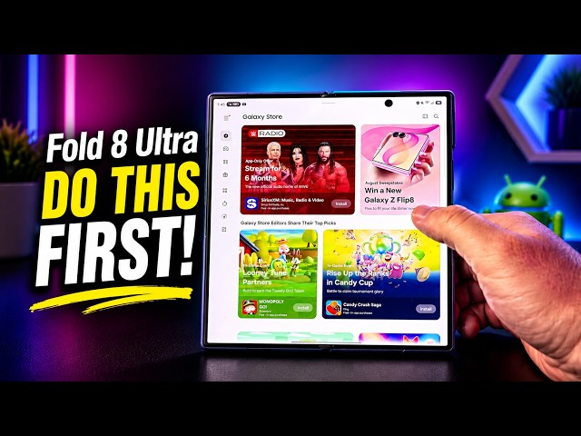 Samsung Galaxy Z Fold 8 Ultra First 20 Things To Do