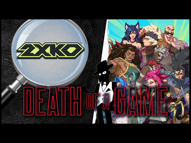 Death of a Game: 2XKO