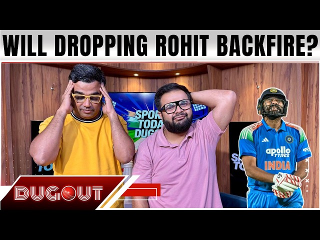 LIVE DUGOUT: Selectors call to move past Rohit Sharma - right or wrong?