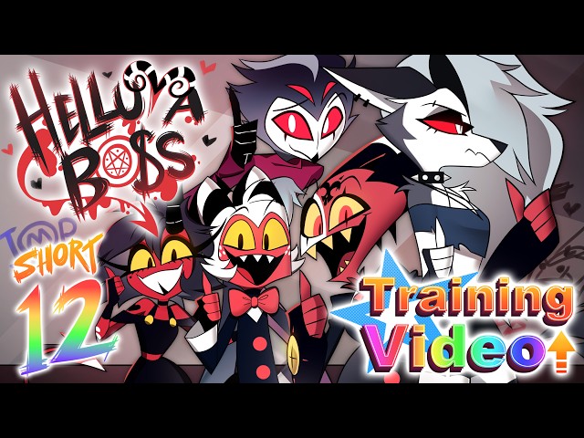 HELLUVA SHORTS 12 // VIDEO DE CAPACITACIÓN PARA IMPS // HELLUVA BOSS