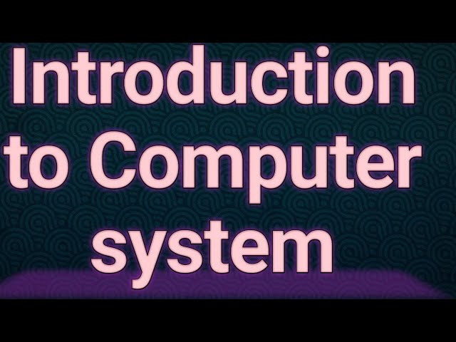 Introduction to Computer system in C++ programming