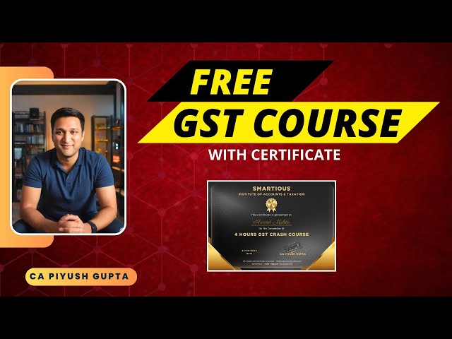 Learn Free GST Complete Course For Beginners 2025 | GST Practitioner | GST Full Course Hindi