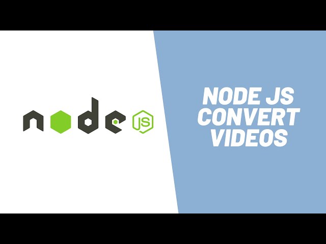 Learn how to convert Videos using Node JS (in 4 minutes)