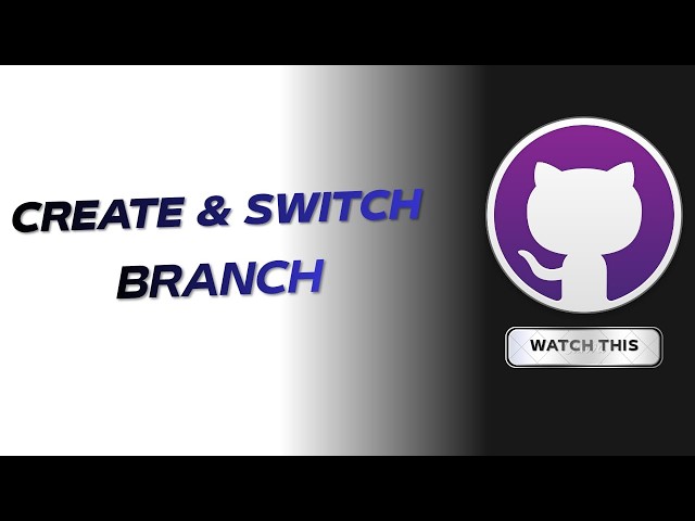 GitHub Desktop Tutorial | How to Create & Switch Branches (Beginner's Guide)