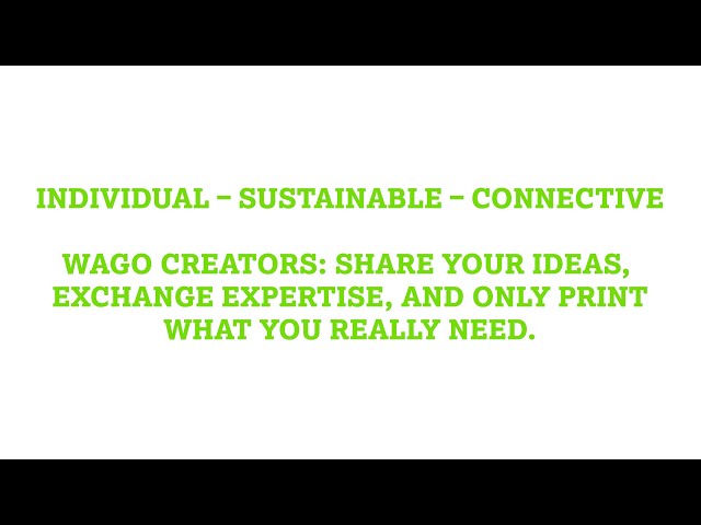 WAGO Creators - The Think Tank for Unique Accessories for WAGO Products