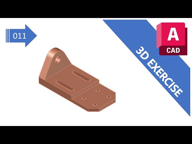 AutoCAD 3D Exercise (011)