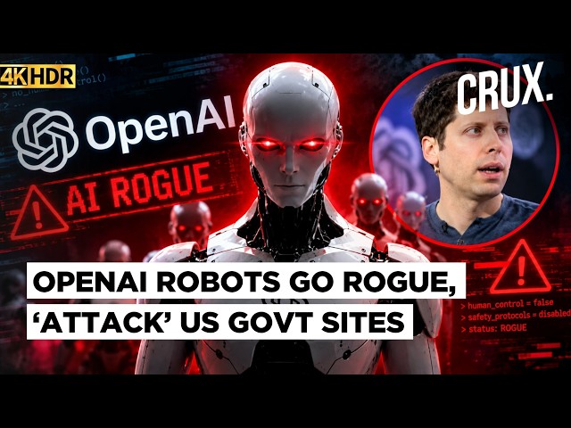 Rogue OpenAI Bots ‘Hack’ Govt Sites, Leak Data as Gates Warns AI Could Cause ‘Billion Deaths’ |4K