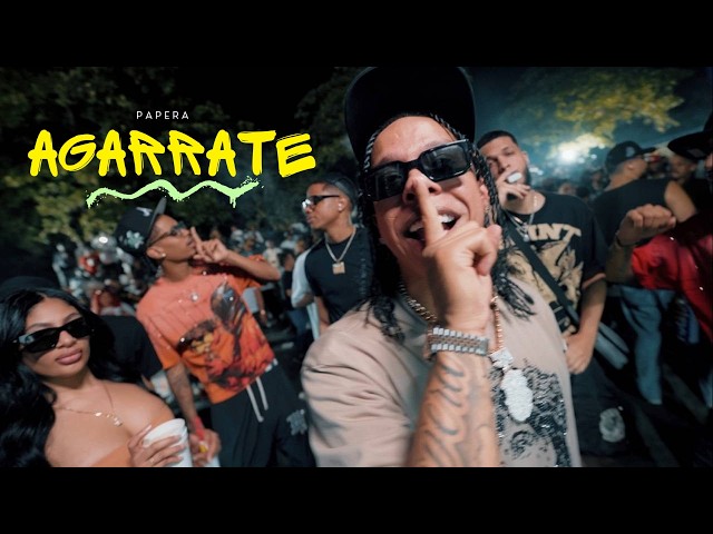 PAPERA - AGARRATE ( VIDEO OFICIAL )