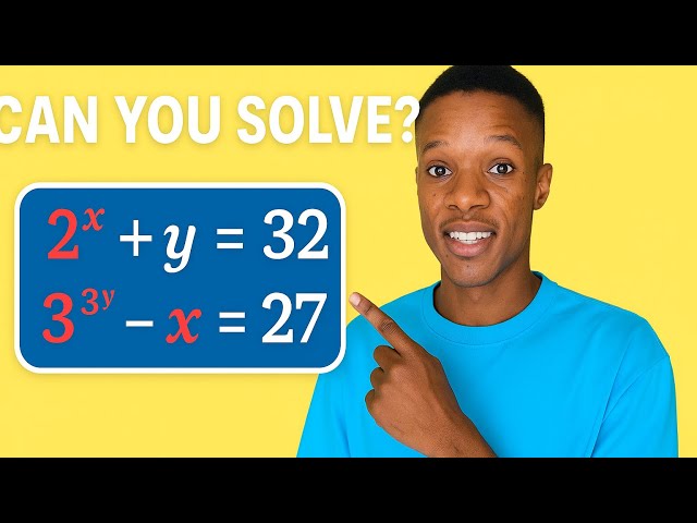 Can You Solve This Exponential Equation? | 2^x + y = 32, 3^(3y - x) = 27