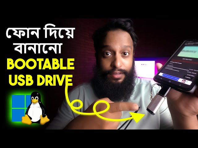 Create Bootable USB with Your Android Phone - Full Guide In Bangla!