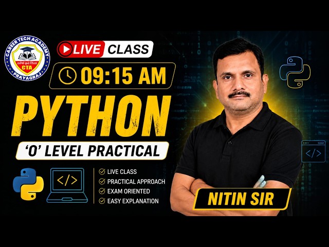 O Level Python Practical की तैयारी कैसे करें? | Live Class by Nitin Sir 🐍 #olevel #practical #exam