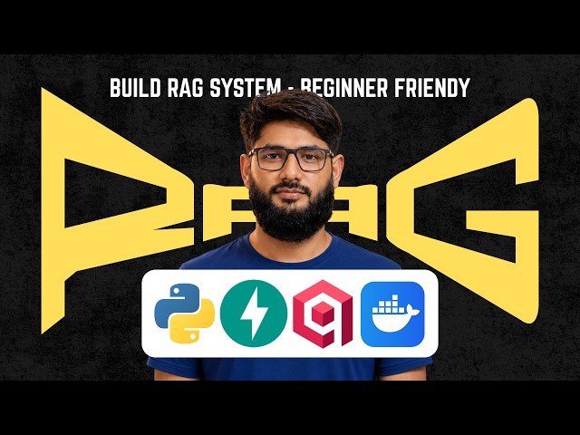 How to Build Your RAG System from Scratch - Beginner Friendly Complete Tutorial