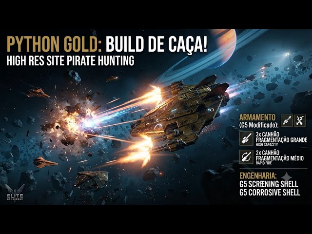 Elite Dangerous - Combat Python Build - For High Res Sites - No Comentary 