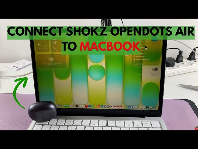 How To Connect Shokz Opendots Air to MacBook