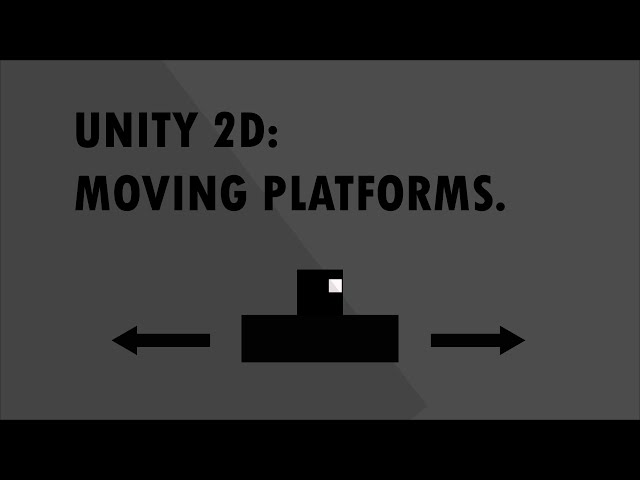 How to make a very simple Moving Platform in Unity2D | LNmaster2008 | #unity