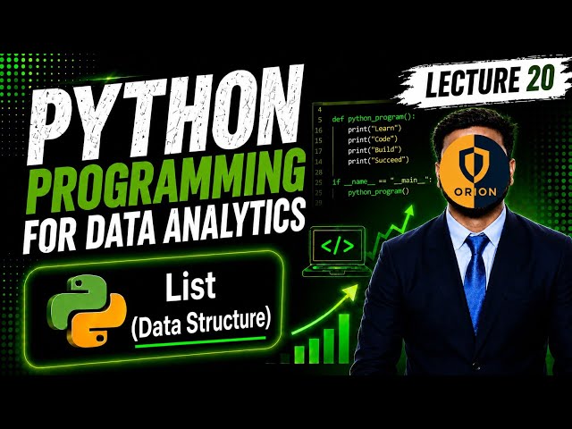 Lec 20 : Python 9 : List (Data Structure) | Python Tutorial 