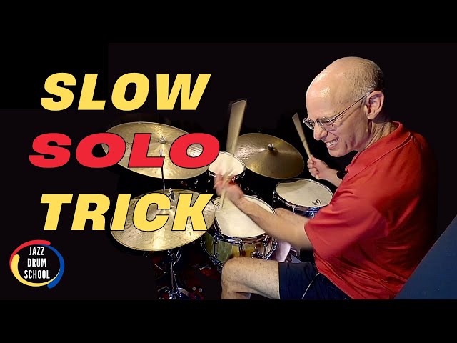 How to Play Better Drum Solos (The Slow Solo Trick)