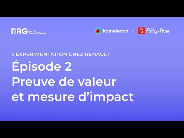 Experimentation @ Renault Group – Episode 2/4 – Proving Value and Measuring Impact