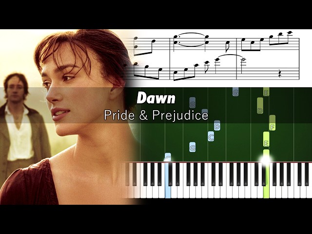 Pride and Prejudice - Dawn - Piano Tutorial with Sheet Music