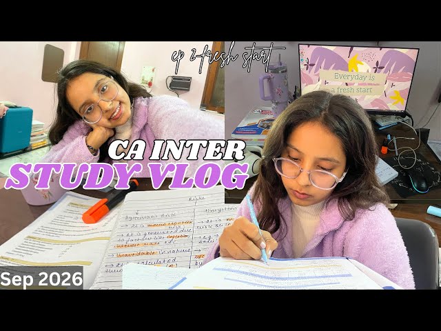 CA Inter Study Vlog📚|Making law notes| Ep 2~Fresh Start: Not All Days are same✨