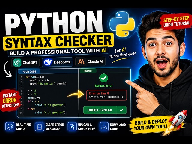 🐍 Build a Professional Python Syntax Checker Tool with ChatGPT, DeepSeek & Claude AI | Urdu Tutorial