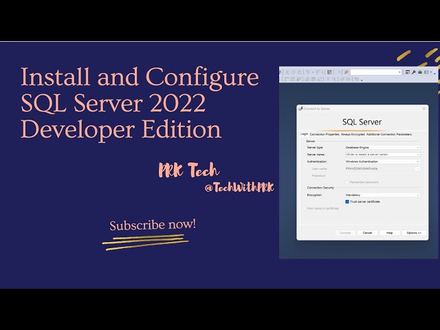 Install and Configure SQL Server 2022 Developer Edition