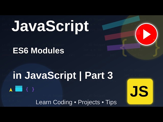ES6 Modules in JavaScript | Part 2