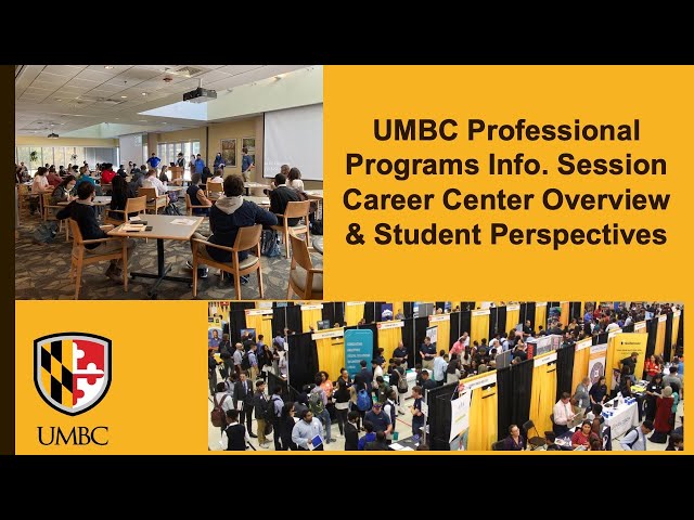 UMBC Professional Programs and Career Center Overview