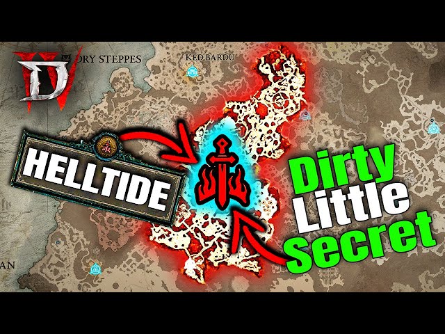 Diablo 4 Helltides have TWO Dirty Little Secrets you need to know!