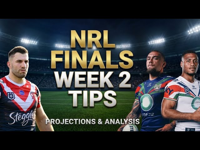 NRL FINALS WEEK 2 TIPS