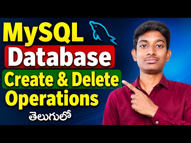 MySQL Database Create & Delete Operations in Telugu | CREATE DATABASE | DROP DATABASE