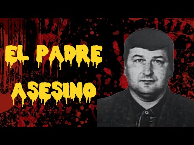 GENNADY SEREBRENNIKOV, el PADRE ASESINO 😱😱😱