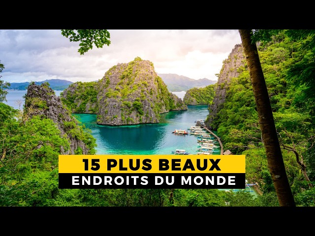 Top 15 - Les Plus Beaux Endroits Du Monde à Visiter De Toute Urgence !