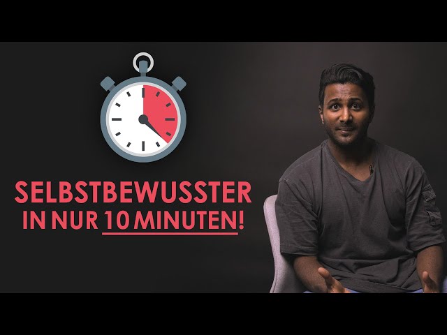 MORE SELF-CONFIDENCE in just 10 MINUTES! (Becoming more confident in 2026)