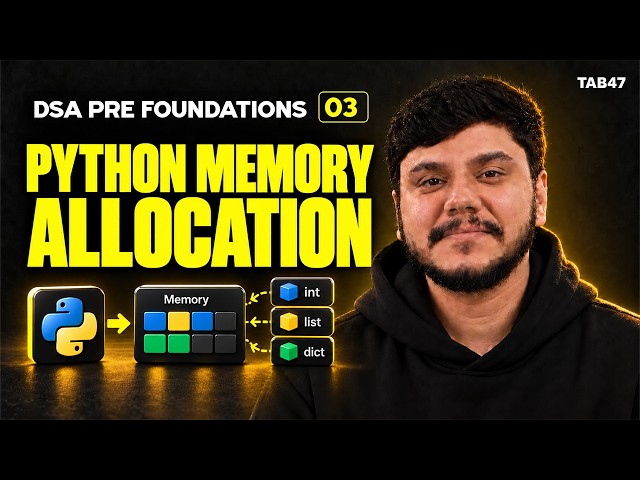 How Python Memory Allocation Works | Integers, Strings, Lists & More | DSA in Python | Tab47