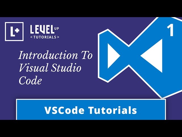 VSCode Tutorials #1 - Introduction To Visual Studio Code