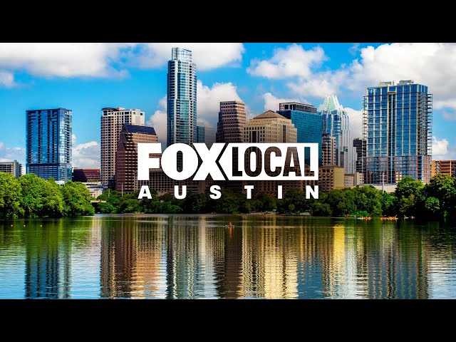 LIVE NEWS: FOX LOCAL Austin 24/7 Live Stream