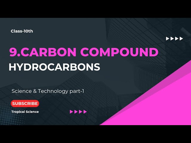 Bond line structures of Organic Compound | Hydrocarbon | Carbon Compound Class 10 @Tropical_Science